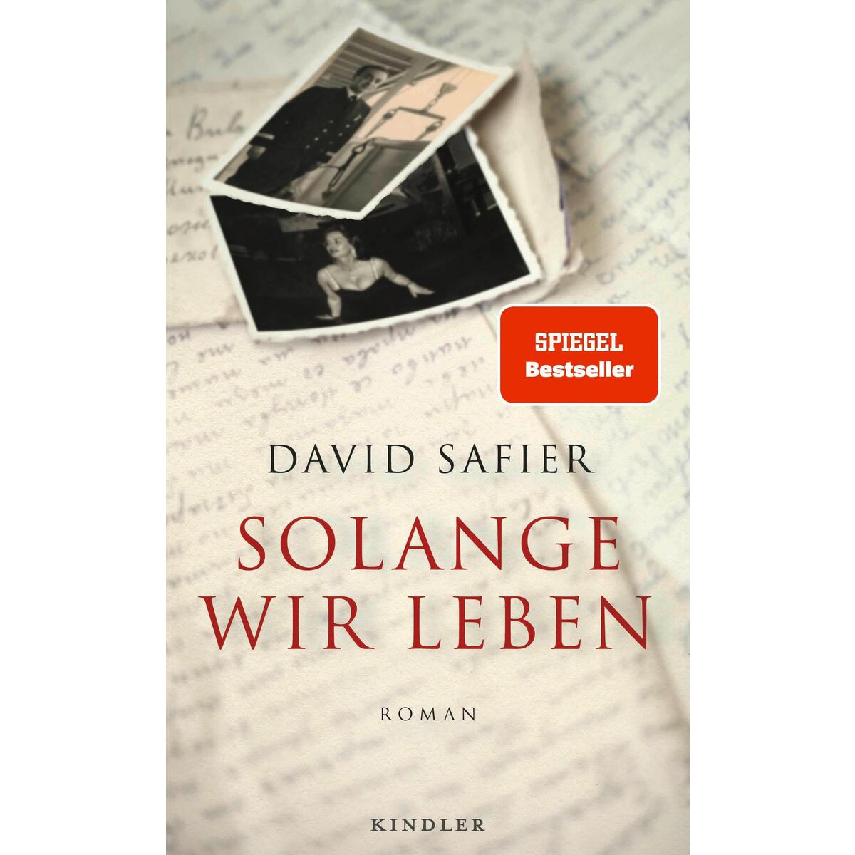 Solange wir leben Solange wir leben von Kindler Verlag