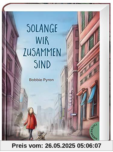Solange wir zusammen sind
