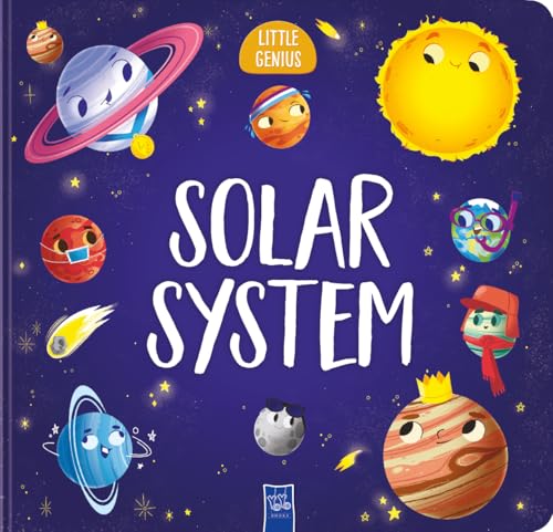 Solar System: Little Genius Solar System: Little Genius von Yoyo Books