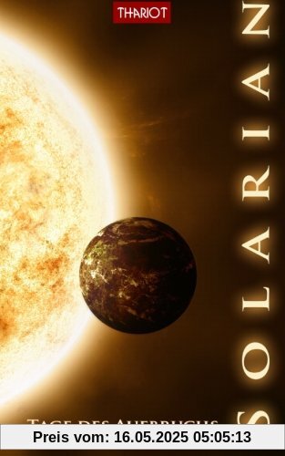 Solarian. Tage des Aufbruchs Solarian. Tage des Aufbruchs