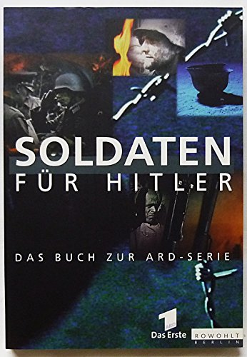 Soldaten für Hitler von Rowohlt Berlin