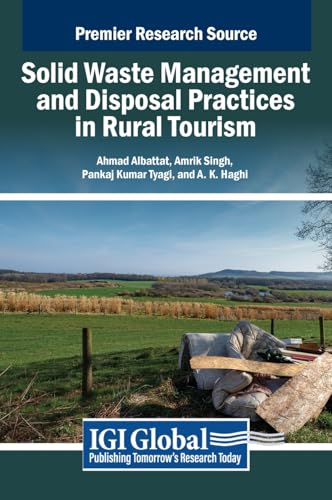 Solid Waste Management and Disposal Practices in Rural Tourism von IGI Global