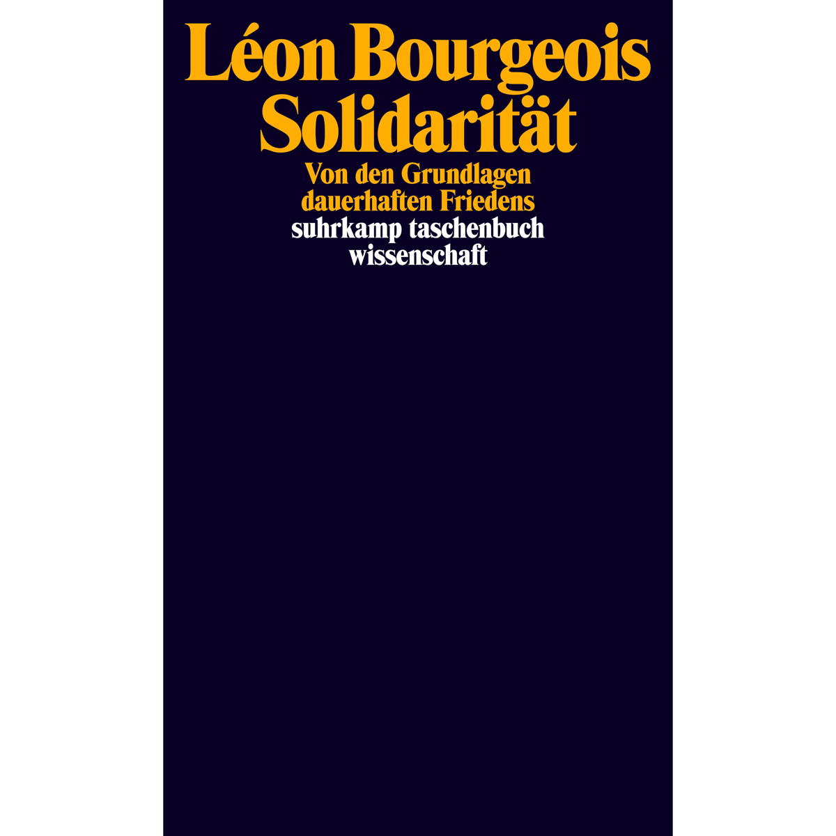 Solidarität Solidarität von Suhrkamp Verlag AG