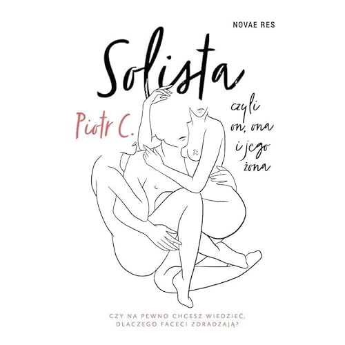 Solista czyli on ona i jego żona von Novae Res
