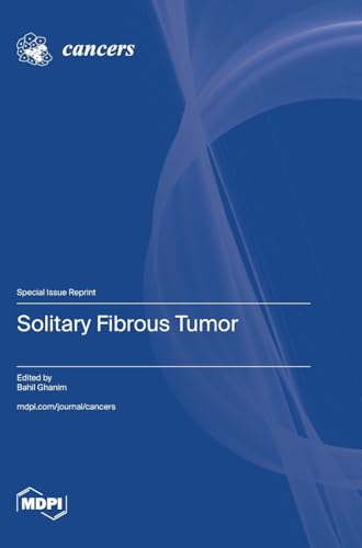 Solitary Fibrous Tumor von Mdpi AG