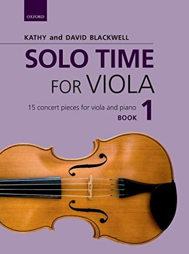 Solo Time for Viola Book 1: 15 concert pieces for viola and piano (Viola Time, 1)