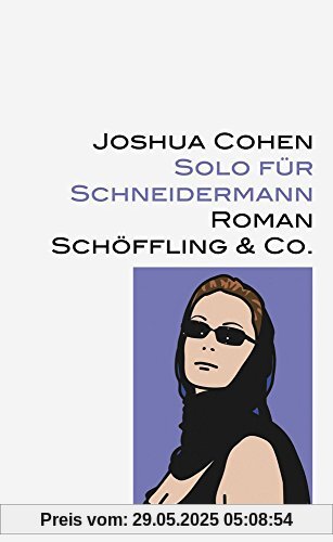 Solo für Schneidermann