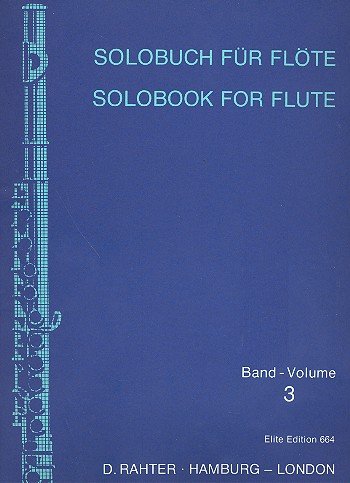 Solobuch: Band 3. Flöte. von Benjamin - Simrock