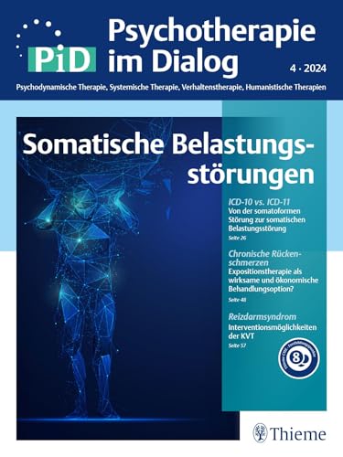 Somatische Belastungsstörungen: PiD - Psychotherapie im Dialog Somatische Belastungsstörungen: PiD - Psychotherapie im Dialog von Thieme