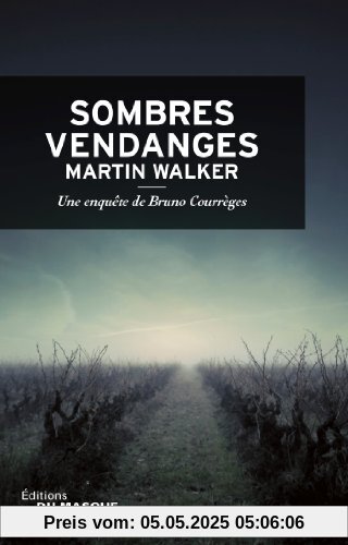 Sombres vendanges