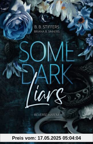 Some Dark Liars (Reverse Harem - Die Medici-Brüder, Band 1)