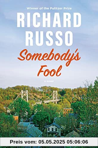 Somebody's Fool: A novel (North Bath Trilogy, Band 3)