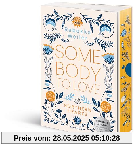 Somebody to Love – Northern-Hearts-Reihe, Band 1 (bewegende New-Adult-Romance vor der atmosphärischen Kulisse Norwegens | Limitierte Auflage mit ... Charakterkarte) (Northern-Hearts-Reihe, 1)
