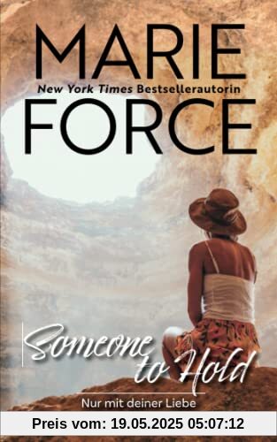 Someone to hold – Nur mit deiner Liebe