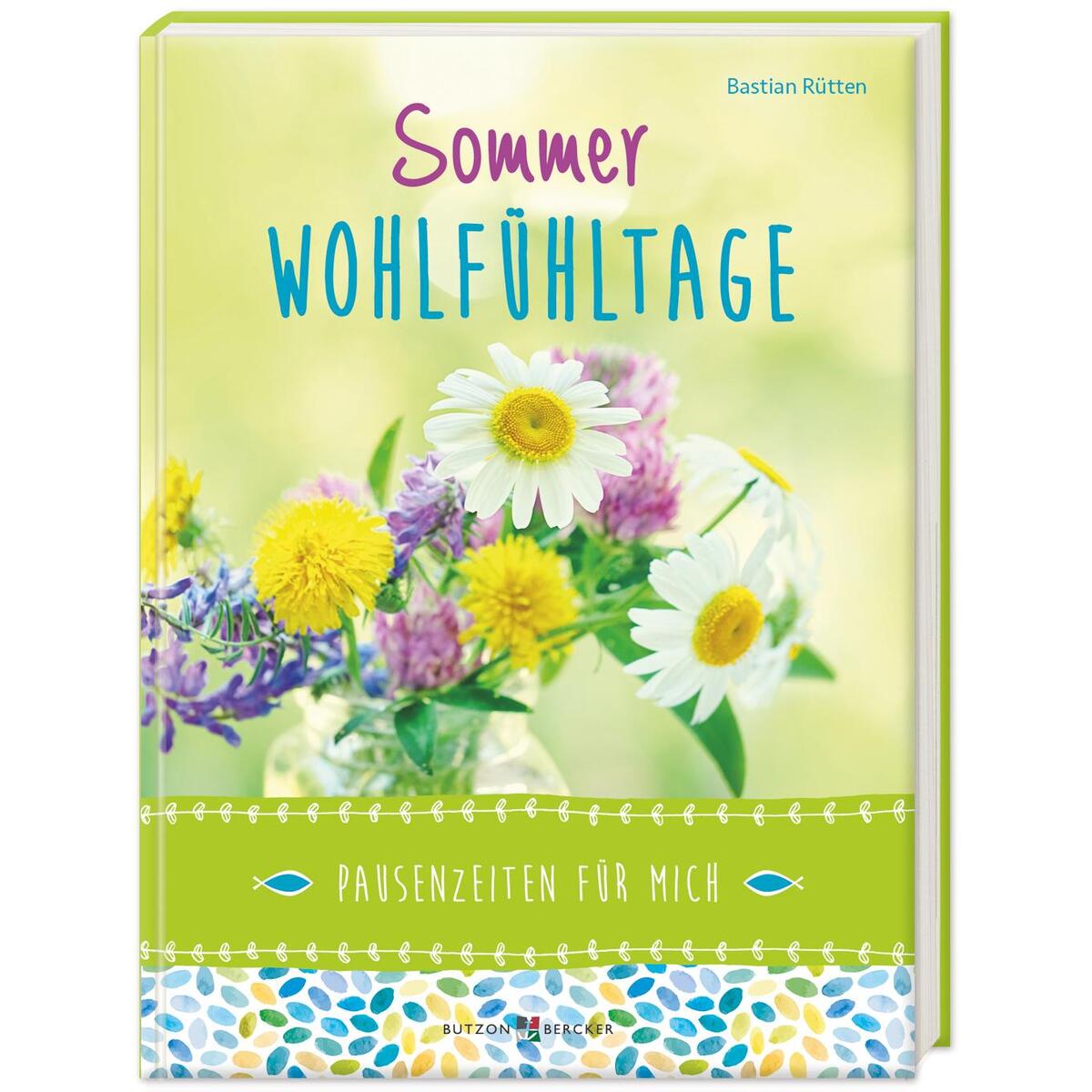 Sommer-Wohlfühltage (1 Stück) von Butzon und Bercker