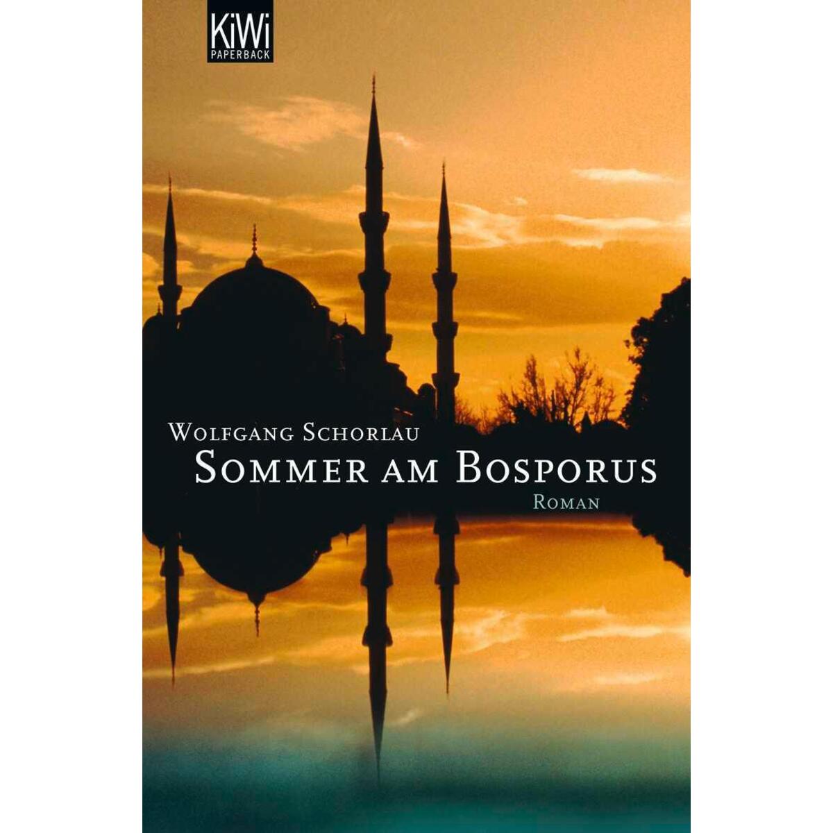 Sommer am Bosporus von Kiepenheuer & Witsch GmbH