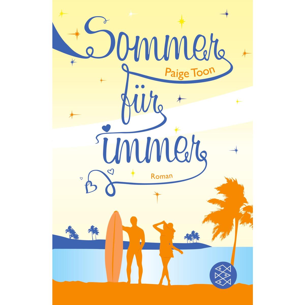 Sommer für immer von S. Fischer Verlag