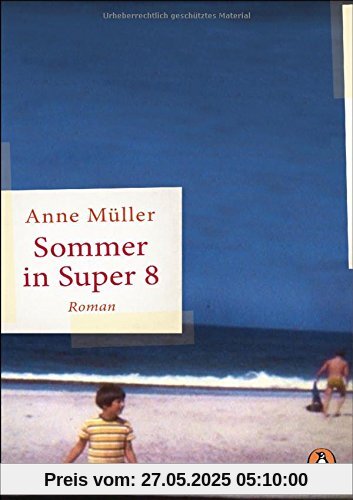 Sommer in Super 8: Roman