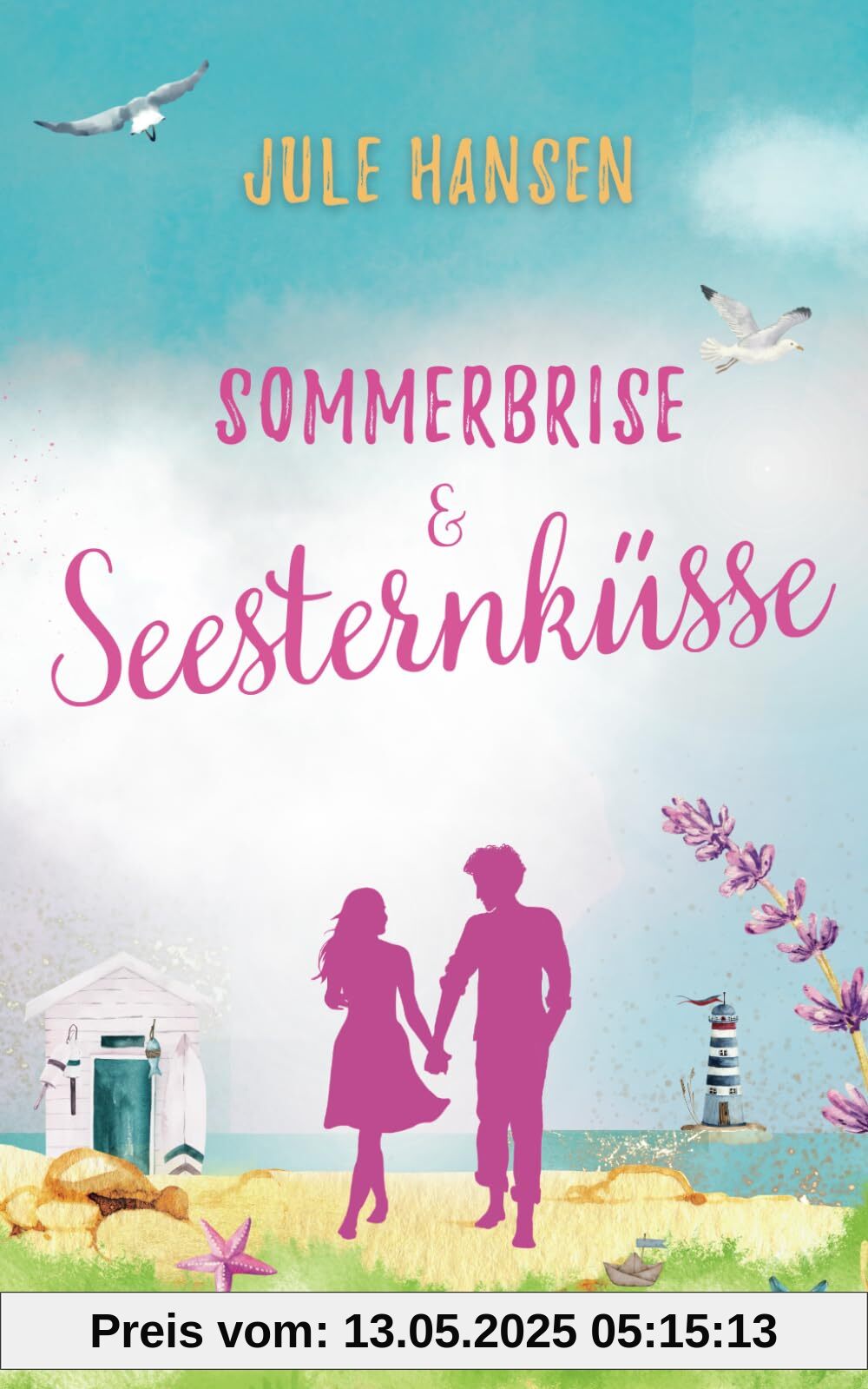 Sommerbrise & Seesternküsse (Ostseeküsse, Band 3)