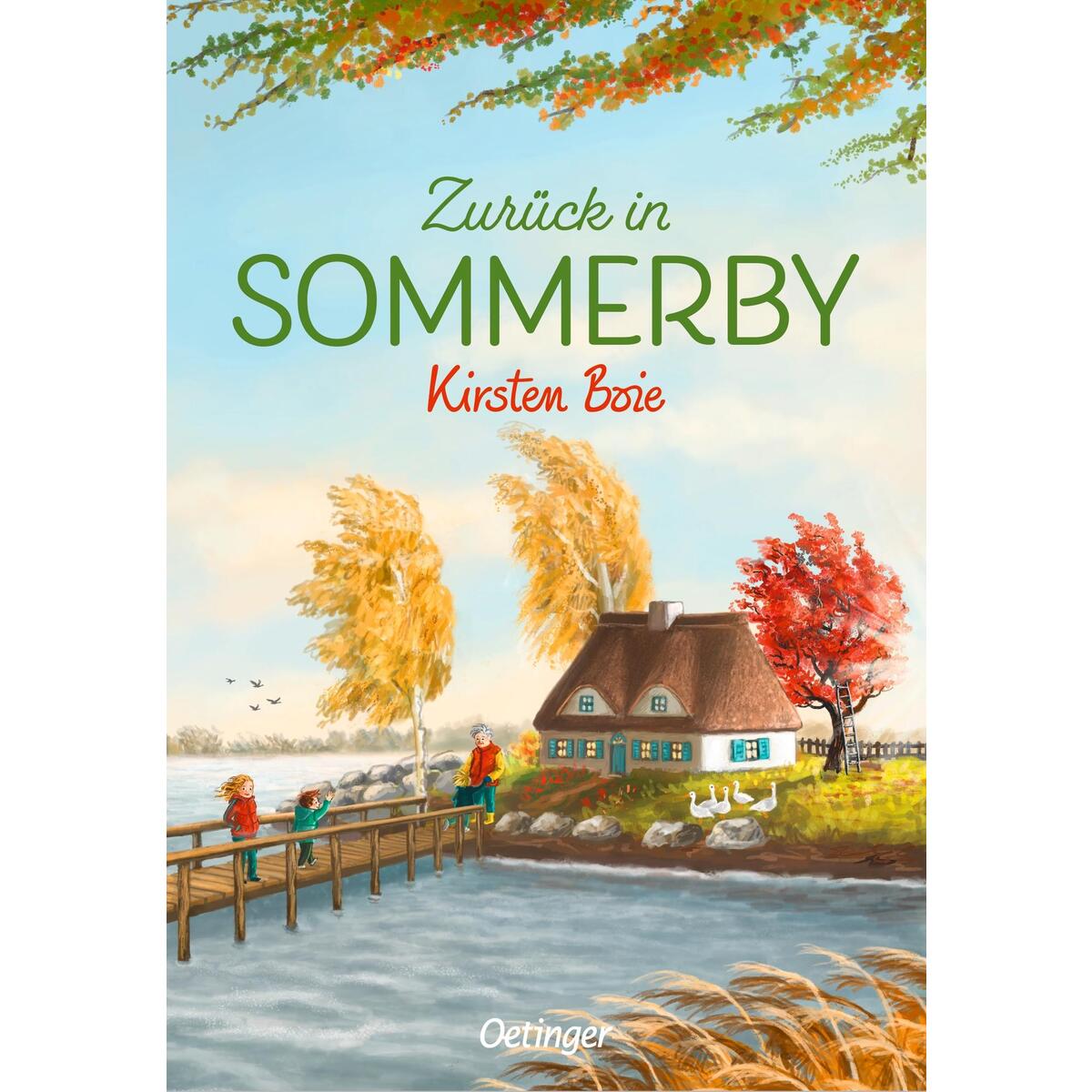 Sommerby 2. Zurück in Sommerby Sommerby 2. Zurück in Sommerby von Oetinger