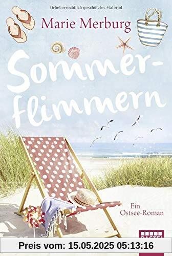 Sommerflimmern: Ein Ostsee-Roman (Rügen-Reihe, Band 3)