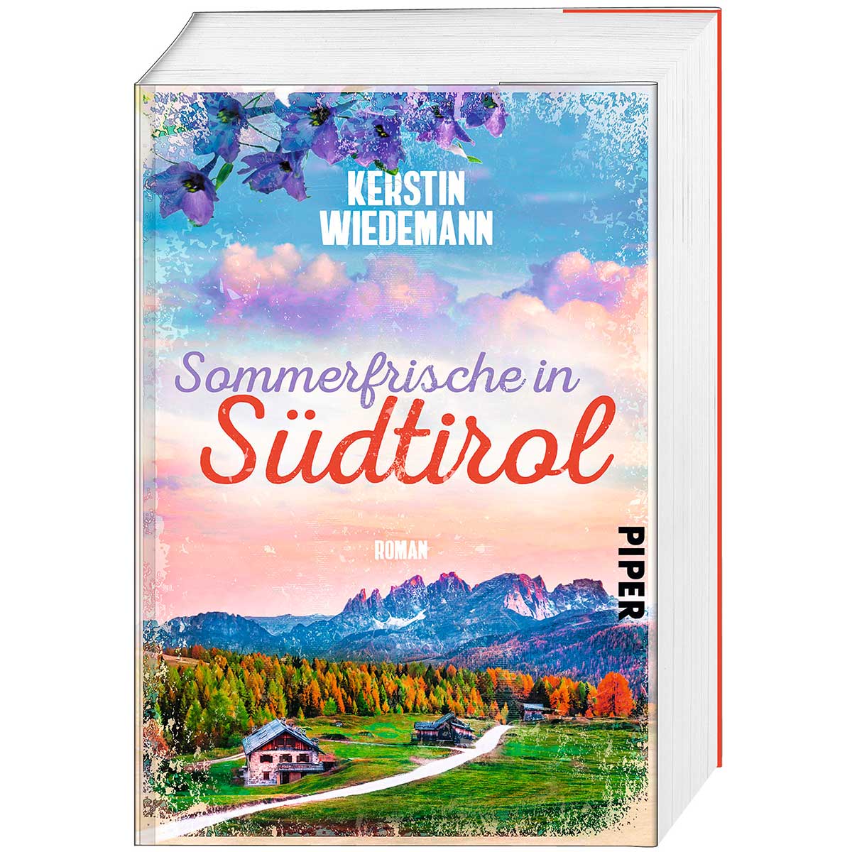 Sommerfrische in Südtirol von Piper Verlag GmbH