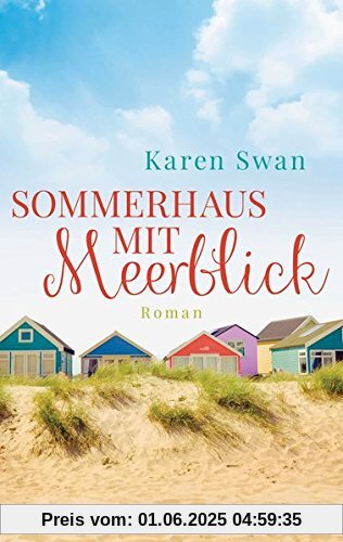 Sommerhaus mit Meerblick: Roman Sommerhaus mit Meerblick: Roman