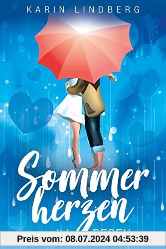Sommerherzen im Regen: Liebesroman