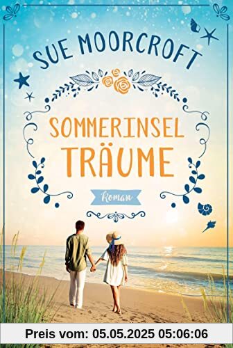 Sommerinselträume: Roman