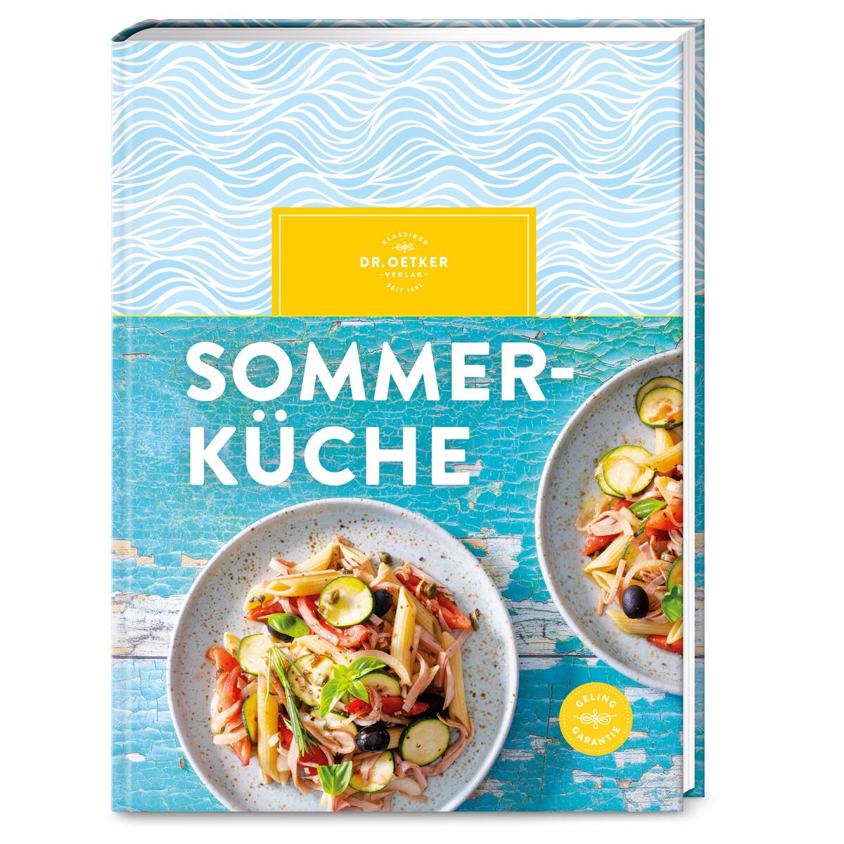 Sommerküche Sommerküche von Dr. Oetker Verlag