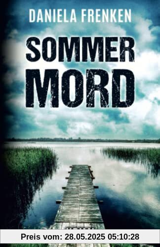 Sommermord (Ein Fall für Kathi Wällmann, Band 7)