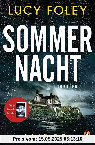 Sommernacht: Thriller - Der neue Thriller der Bestsellerautorin – „Auf jeder Seite ein Twist!“ (Reese Witherspoon)