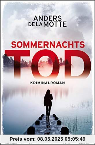 Sommernachtstod: Kriminalroman