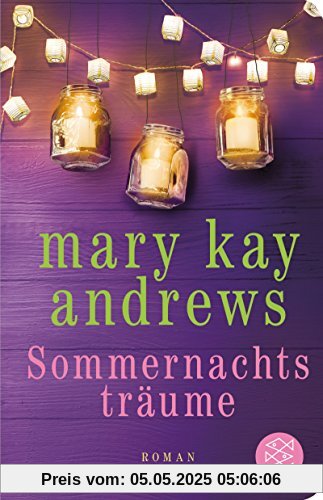 Sommernachtsträume: Roman (Fischer Taschenbibliothek)