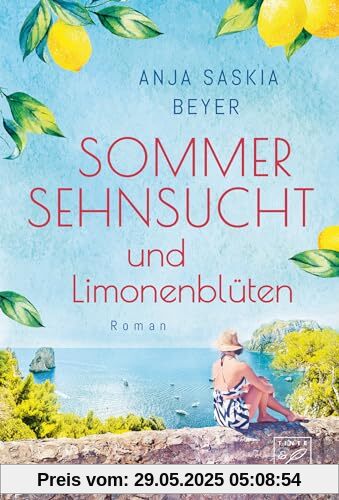 Sommersehnsucht und Limonenblüten (Liebe auf Capri, Band 1)