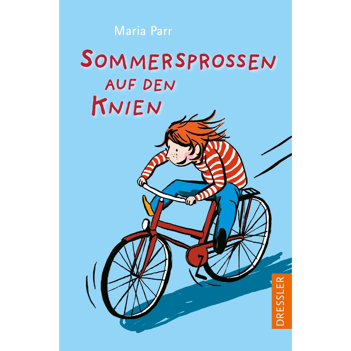 Sommersprossen auf den Knien Sommersprossen auf den Knien von Dressler