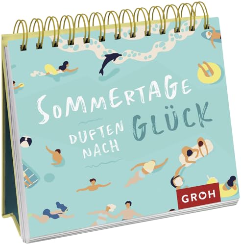 Sommertage duften nach Glück