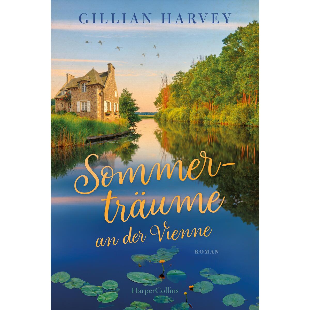 Sommerträume an der Vienne von HarperCollins Taschenbuch