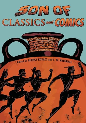 Son of Classics and Comics (Classical Presences) von Oxford University Press, USA