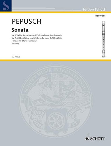 Sonata F-Dur: 2 Alt-Blockflöten und Violoncello (Bass-Blockflöte). Spielpartitur. (Edition Schott) von Schott