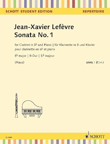 Sonata No. 1: aus: Méthode de Clarinette. Klarinette in B und Klavier. (Schott Student Edition - Repertoire)