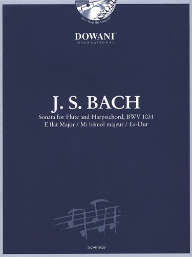 Sonata for Flute and Harpsichord in E-Flat Major, Bwv 1031 (FLUTE TRAVERSIE) von Dowani
