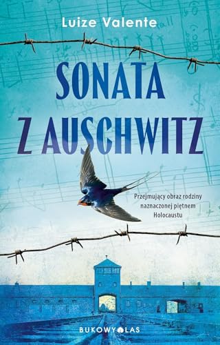 Sonata z Auschwitz von Bukowy Las