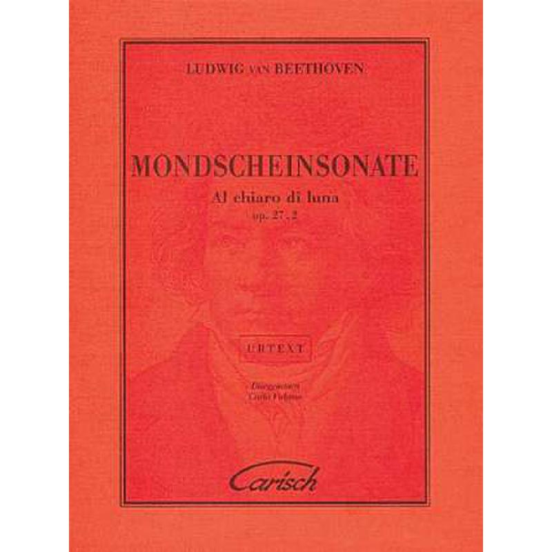 Sonate 14 cis-moll op 27/2 (Mondscheinsonate)