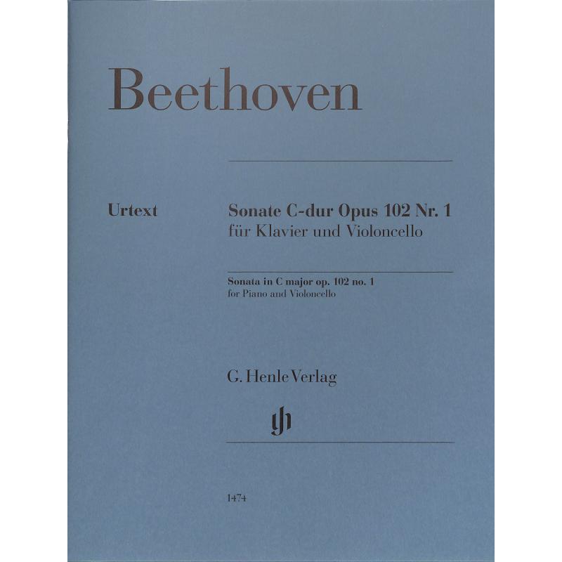 Sonate C-Dur op 102/1 Sonate C-Dur op 102/1