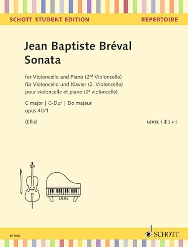 Sonate C-Dur: op. 40/1. Violoncello und Klavier (2. Violoncello).: op. 40/1. cello and piano (2. cello). (Schott Student Edition)