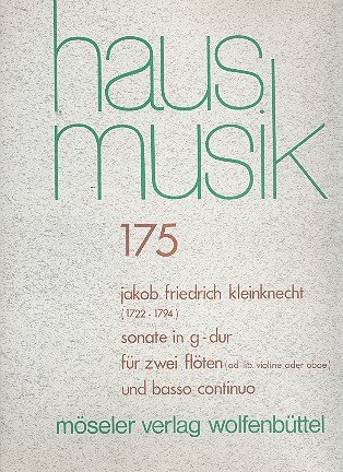 Sonate G-Dur: Triosonate. 175. 2 Flöten (2 Oboen/2 Violinen) und Basso continuo. Partitur und Stimmen. (Hausmusik, Band 175)