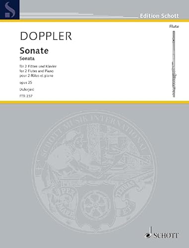 Sonate: op. 25. 2 Flöten und Klavier. (Edition Schott) von SCHOTT MUSIC GmbH & Co KG, Mainz