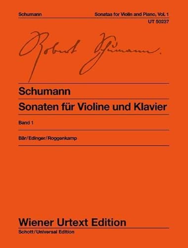 Sonaten für Violine und Klavier: nach den Quellen herausgegeben. Band 1. op. 105 & op. 121. Violine und Klavier. (Wiener Urtext Edition)