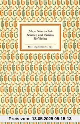Sonaten und Partiten für Violine allein: Wiedergabe der Handschrift (Insel Bücherei)